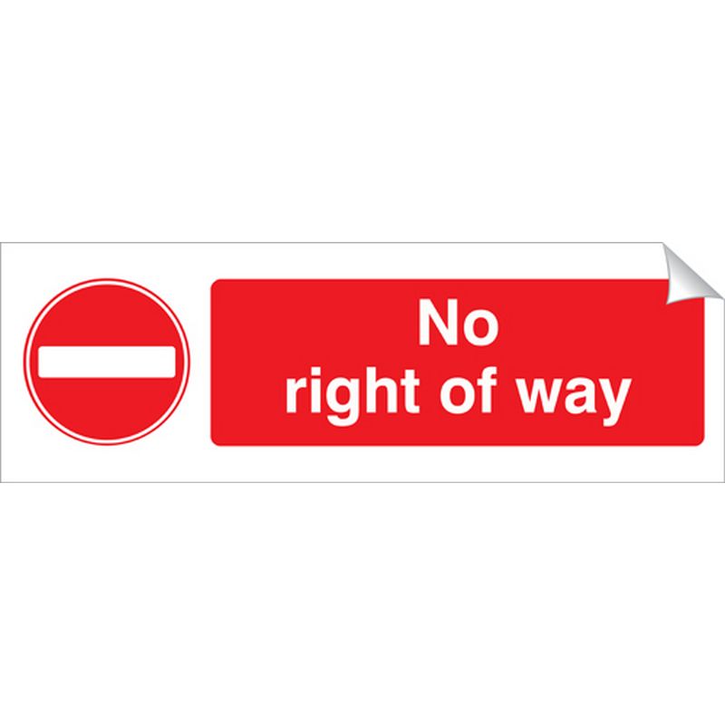 No Right Of Way   360 x 120 mm SSA111