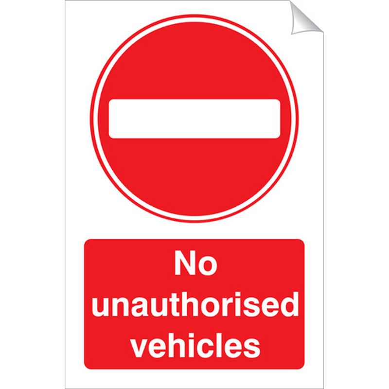 No Unauthorised Vehicles   240 x 360 mm SSA127